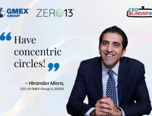 Article: Hirander Misra, CEO of GMEX Group and ZERO13: “Have Concentric Circles!”